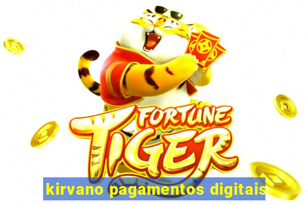 kirvano pagamentos digitais